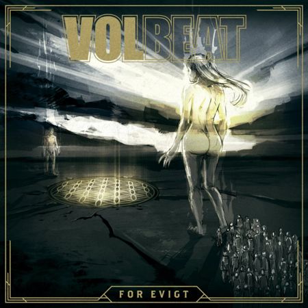 Volbeat-For-Evigt-Ft.-Johan-Olsen-Single-2016
