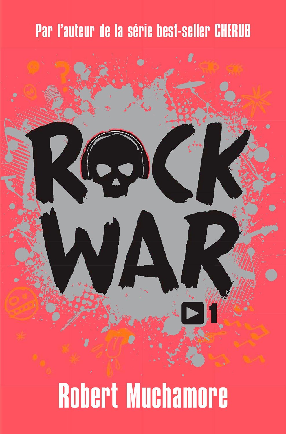 Livre_Rock War - Robert Muchamore