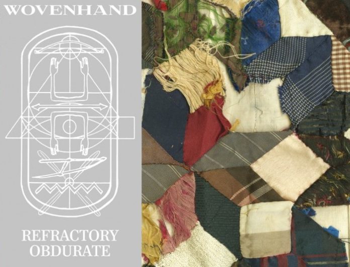 WOVENHAND - Refractory Obdurate