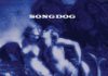 SONGDOG – A Wretched Sinner’s Song