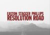 EASTON STAGGER PHILLIPS – Resolution Road