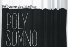 Les Barbouzes de chez Fior – Polysomnographie