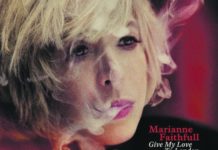 Marianne Faithfull – Give My Love To London