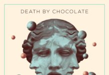 Death By Chocolate – Among Sirens