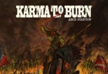 Karma To Burn – Arch Stanton