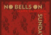Mark Lanegan Band – No Bells on Sunday