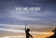 You Me At Six – Cavalier Youth