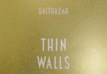 Balthazar – Thin Walls