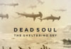 Dead Soul – The Sheltering Sky