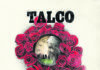 Talco – Silent Town