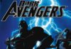 Dark Avengers – Les vengeurs noirs – tome 1