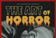 The Art of Horror : livre sur l’art qui entoure les films d’horreur