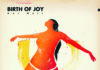 Birth Of Joy – Get Well