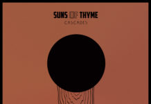 SUNS OF THYME – Cascades