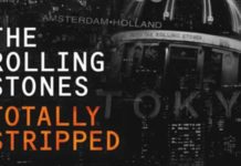 Sortie du documentaire ‘Totally Stripped’ des Rolling Stones