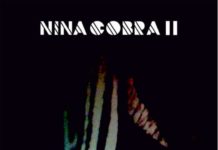 Nina Cobra – Nina Cobra I et II