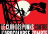 Le club des punks contre l’apocalypse zombie