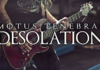 Motus Tenebrae dévoile le clip video de la chanson « The Desolation »