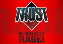 TRUST à PTR le 3 décembre ‘Au nom de la Rage Tour’ !
