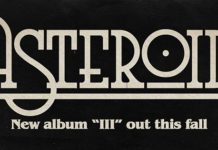 Le nouvel album d’Asteroid ‘III’ est dans les bacs