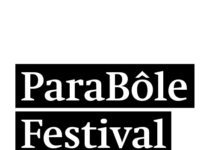Le ParaBôle Festival annonce sa programmation complète