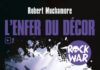 Lu pour vous : ‘Hair Metal’ et ‘Rock War, l’Enfer du Décor’