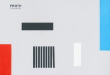 Froth – Outside (Briefly)