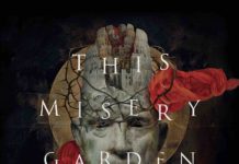 This Misery Garden – Hypersticious