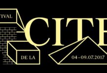 46ème édition du FESTIVAL DE LA CITE à Lausanne du 4 au 9 juillet 2017