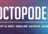 OCTOPODE FESTIVAL 2017 – une nouvelle affiche incroyable pour le soir du 25 août !