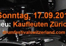 Drum Festival Switzerland –
Kaufleuten, Zurich
– 17 septembre 2017