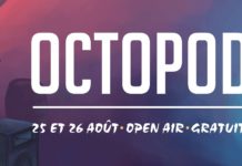 OCTOPODE FESTIVAL – Charnaux/Meyrin – 25 et 26 août 2017