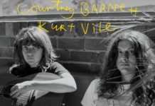 COURTNEY BARNETT et KURT VILE : une collaboration fascinante !