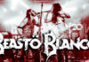 BEASTO BLANCO en concert à La Chaux-de-Fonds en décembre !