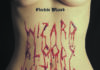 ELECTRIC WIZARD
– Wizard Bloody Wizard