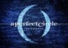 A PERFECT CIRCLE dévoile un nouveau titre !