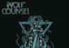 WOLF COUNSEL – Age Of Madness/Reign Of Chaos