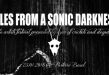 Le festival bâlois Tales From A Sonic Darkness dévoile sa programmation !
