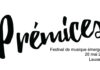 Prémices Festival annonce sa deuxième édition !