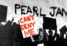 PEARL JAM dévoile un nouveau single intitulé ‘Can’t Deny Me’