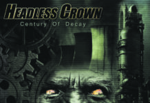 HEADLESS CROWN – Century of Decay