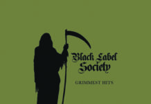 BLACK LABEL SOCIETY – Grimmest Hits