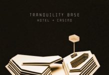 Arctic Monkeys – Tranquility Base Hotel + Casino