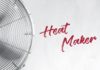 Spit Reckless – ‘Heat Maker’