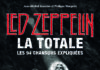 LED ZEPPELIN, La Totale : les 94 chansons expliquées