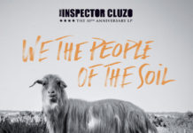 The Inspector Cluzo – We The People Of The Soil