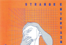 KAGOULE – Strange Entertainment