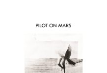 PILOT ON MARS – Eternal Face