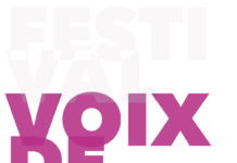 Festival Voix de Fête – Genève – 19 au 24 mars 2019
