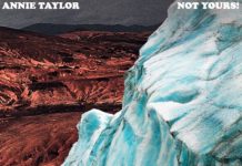 ANNIE TAYLOR – NOT YOURS!